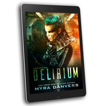 Delirium: Atom and Evil, Book I