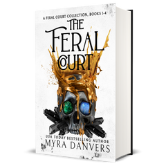 The Feral Court: Books I-IV