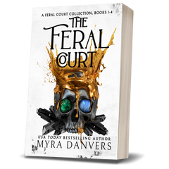 The Feral Court: Books I-IV