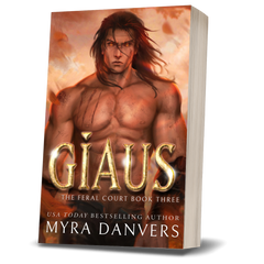 Giaus: The Feral Court, Book III